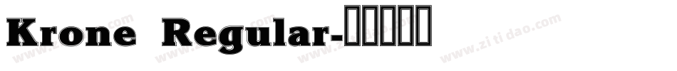 Krone Regular字体转换